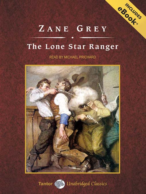 Title details for The Lone Star Ranger by Zane Grey - Wait list